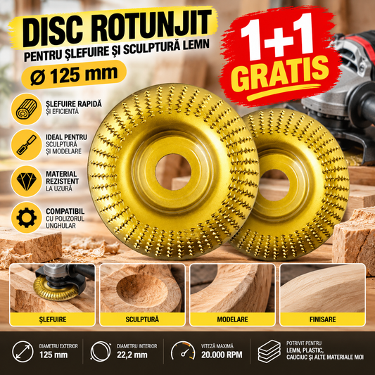 1+1 GRATIS : Disc Rotunjit pentru Șlefuire și Sculptură Lemn – Ø125 mm